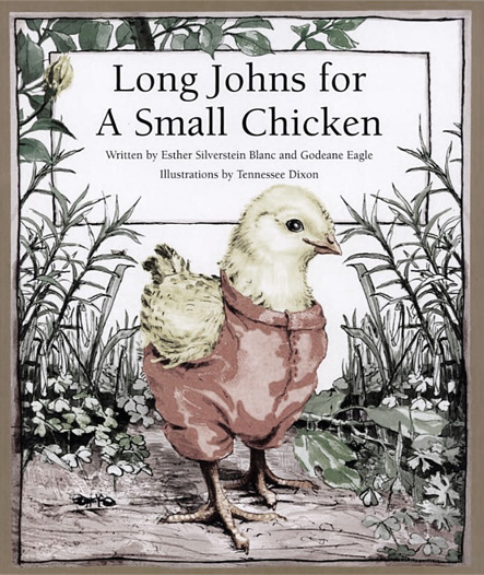 Long Johns for a Small Chicken